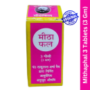 MITHA FAL TABLET (3 tabs - 3 Gm) by Pt. Thakurdatta Sharma Vaidhya - Original Ayurvedic Remedy