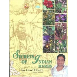 Secrets Of Indian Herbs