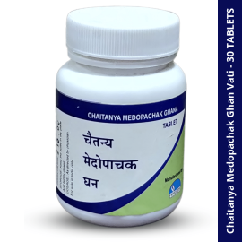 Chaitanya Medopachak Ghan Vati 30 Tablets - Ayurvedic Remedy to Digest Excessive Fatty Tissues & Manage Obesity